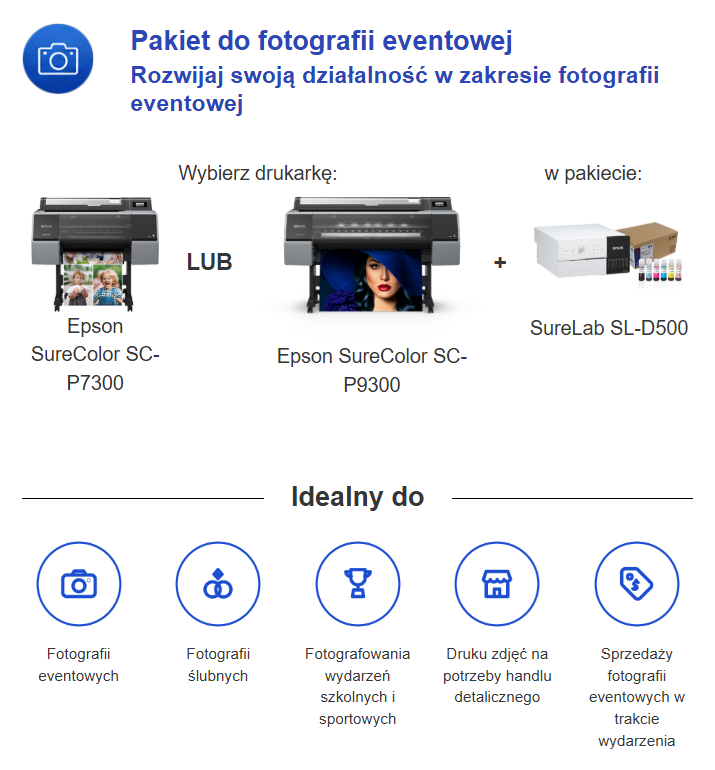 Pakiet eventowy - EPSON SureColor SC-P7300, P9300 + SL-D500